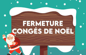 FERMETURE DU COMPLEXE