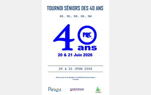 Tournoi seniors des 40 ans Panazol - 20 et 21 juin 26